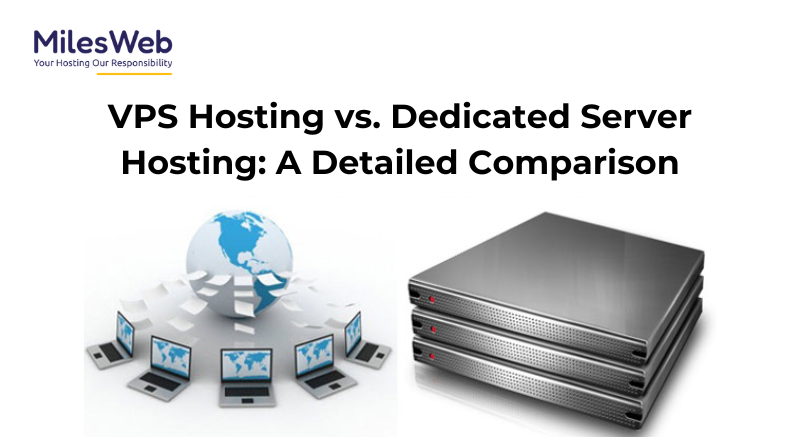 VPS Hosting vs. Dedicated Server Hosting